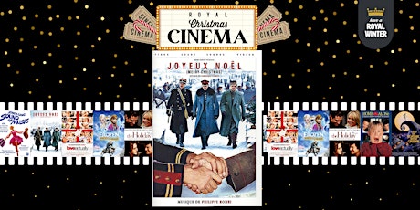 Joyeux Noël - Royal Christmas Cinema - Waalse Kerk Den Haag primary image