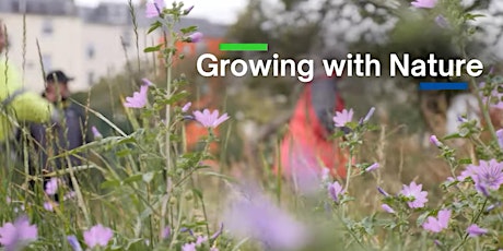 Hauptbild für Growing with Nature Network & #GrowingResilience Project Showcase