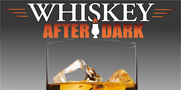 Whiskey After Dark 2019
