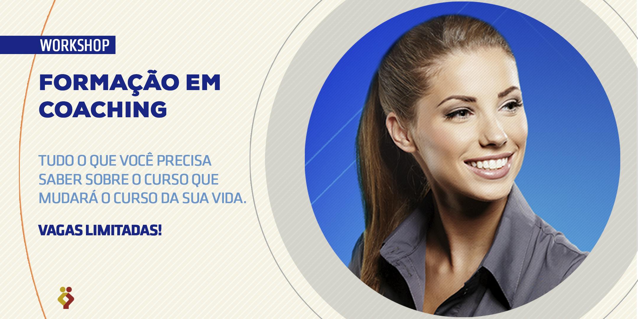 [RIBEIRÃO PRETO/SP] Workshop - Formação em Coaching 20/05