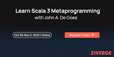 Immagine principale di Learn Scala 3 Metaprogramming with John A. De Goes 