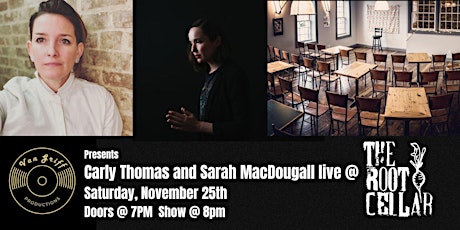 Carly Thomas and Sarah MacDougall live @ The Root Cellar primary image
