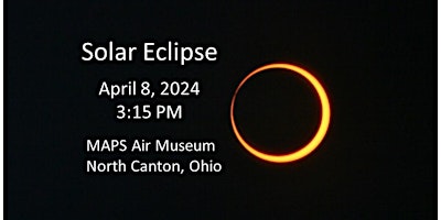 Image principale de Solar Eclipse at MAPS Air Museum