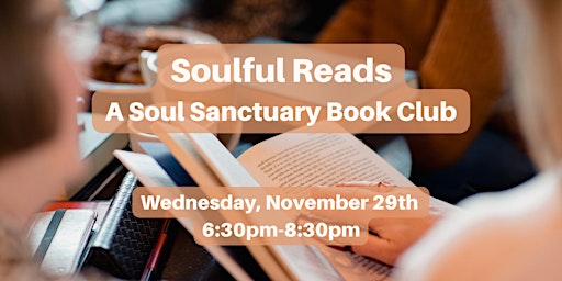 Soulful Reads: A Soul Sanctuary Book Club primary image