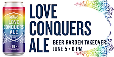 Samuel Adams Pride Week Love Conquers Ale Beer Garden Takeover primary image
