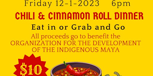 Imagen principal de Eat for ODIM Fundraiser  - Chili and Cinnamon Roll Dinner