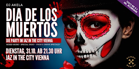 Imagem principal de DIA DE LOS MUERTOS - Die Halloweenparty im Jaz in the City Vienna