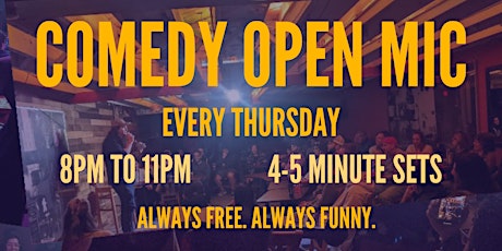 The Elbow Room Comedy Open Mic EVERY THURSDAY