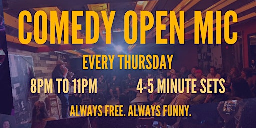Primaire afbeelding van The Elbow Room Comedy Open Mic EVERY THURSDAY