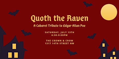 Quoth the Raven: A Cabaret Tribute to Edgar Allan Poe