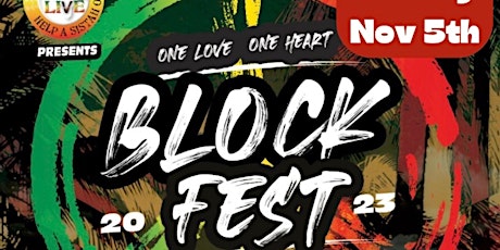 One Love One Heart Block Fest primary image