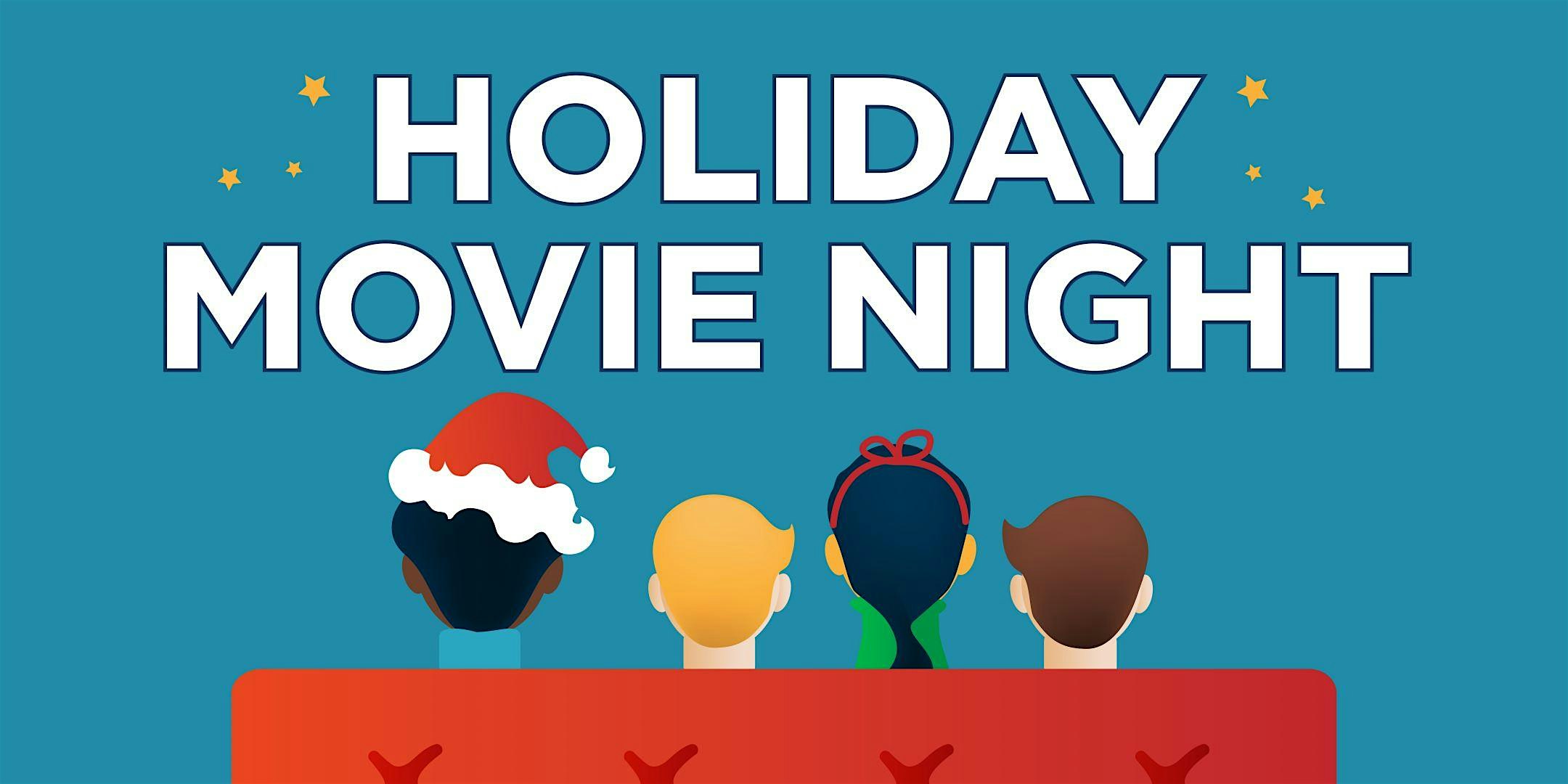 Holiday Movie Night (Sensory Friendly)