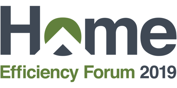 Home Efficiency Forum 2019