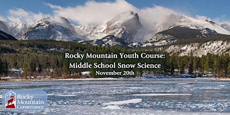Imagen principal de Rocky Mountain Youth Course: Middle School Snow Science
