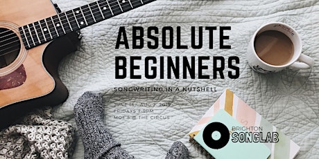 ABSOLUTE BEGINNERS: Songwriting in a nutshell primary image