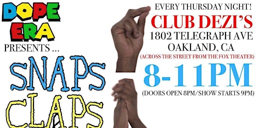 Imagem principal do evento Snaps, Daps & Claps Open Mic!