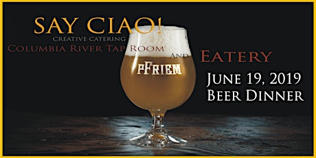 pFriem Beer Dinner @ Say Ciao! primary image