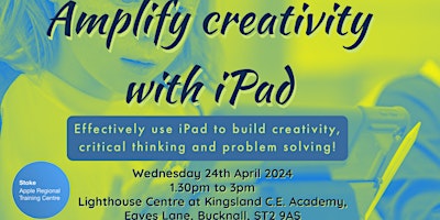 Primaire afbeelding van Amplifying  Creativity with iPad