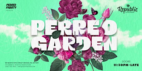 Perreo Garden:  Latin & Reggaetón Party at Republic Latin Fusion