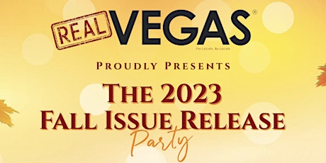 Real Vegas Fall Issue Release Party primary image