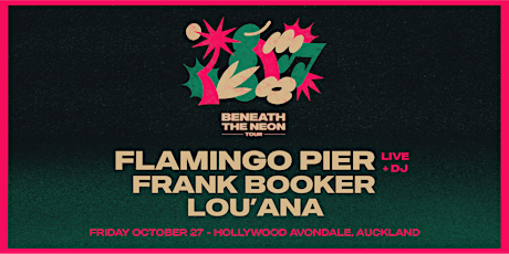 Flamingo Pier Beneath The Neon Tour - AUCKLAND primary image