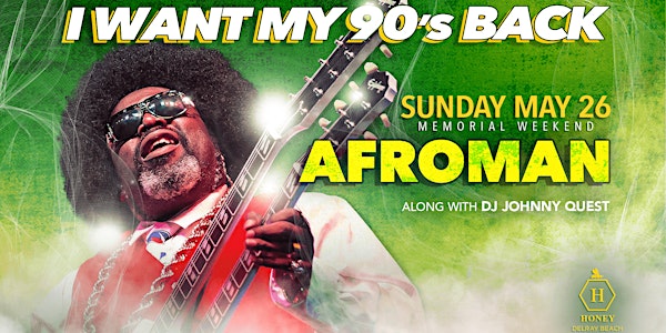I Want My 90's Back w/ Afroman