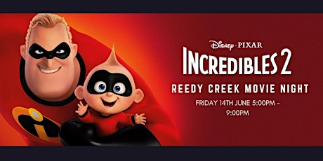 Reedy Creek Movie Night - Incredibles 2  primary image