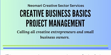 Imagem principal do evento Creative Business Basics: Introduction To Project Management