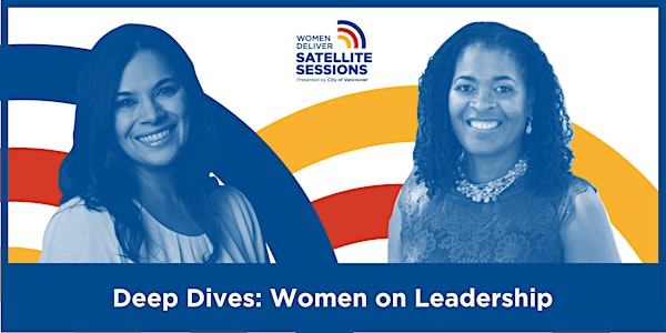 Deep Dives: Women on Leadership