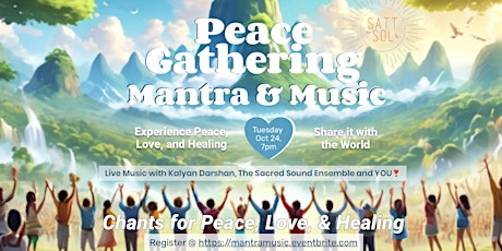Hauptbild für Mantra and Music for Peace, Love, & Healing!