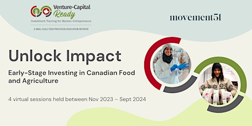 Imagem principal do evento Unlocking Impact: Early-Stage Investing in Canadian Food and Agriculture