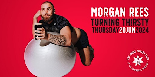 Hauptbild für Morgan Rees: Turning Thirsty