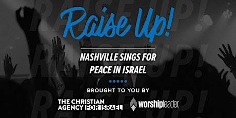 Raise Up! Nashville Sings for Peace in Israel primary image