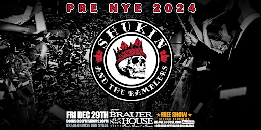 Pre-NYE 2024 with Shukin And The Ramblers - FREE SHOW primary image