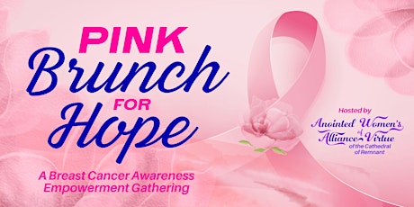 AWAV Pink Brunch for Hope: A Breast Cancer Awareness Empowerment Gathering primary image