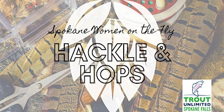 April Hackle & Hops