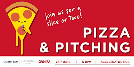 BELFAST: Ulster Bank - Pizza & Pitching! primary image