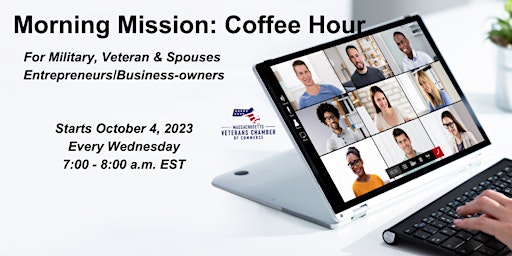 Primaire afbeelding van Morning Mission: Coffee Hour for Military, Veterans, and MilSpouse