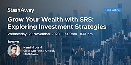Imagen principal de Grow Your Wealth with SRS: Exploring Investment Strategies