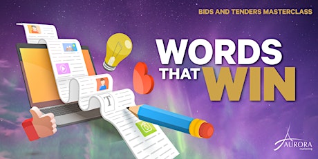 Bids and Tenders Masterclass: Words that Win