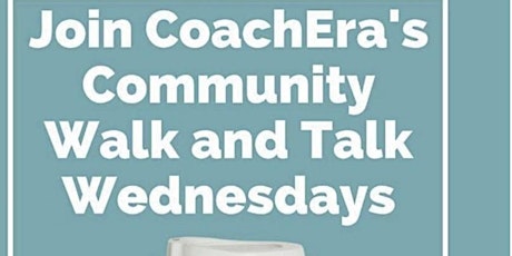 CoachEra|Miami Tech|Wellness Walk & Talk|Professional/Personal Growth