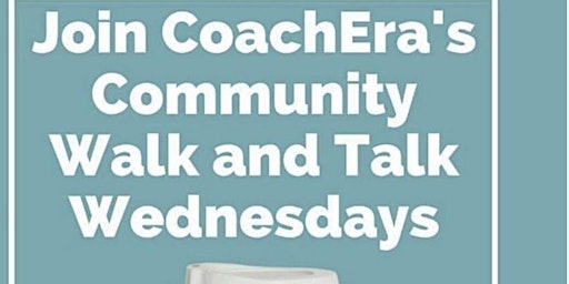 CoachEra|Miami Tech|Wellness Walk & Talk|Professional/Personal Growth primary image