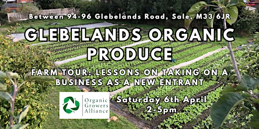 Primaire afbeelding van Glebelands Organic Produce: Farm Tour