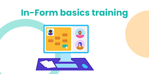 Imagen principal de In-Form Training: Getting Started with In-Form