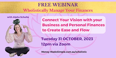 WEBINAR: Wholistically Manage Your Finances primary image