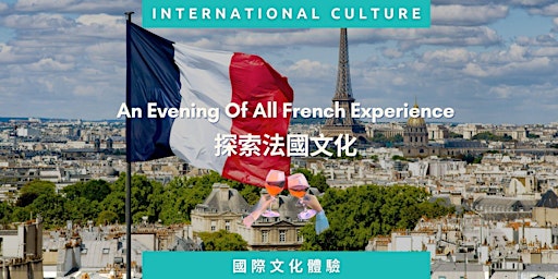 Imagem principal do evento An Evening Of All French Experience