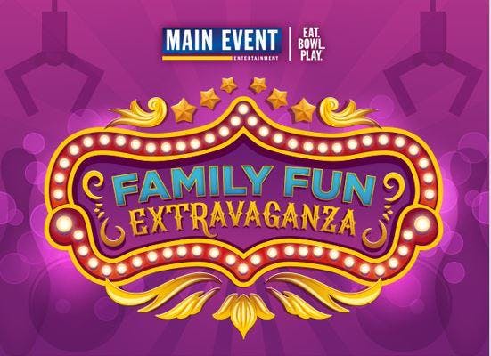 Family Fun Extravaganza