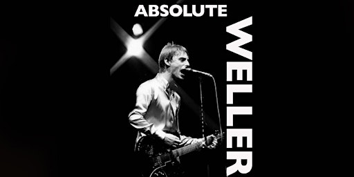 Absolute Weller - A Tribute to Paul Weller primary image