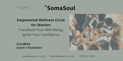 SomaSoul - 1 May 2024 - Empowered Woman's Circle primary image