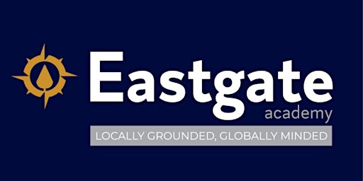 Imagen principal de Eastgate Academy - May Information Session